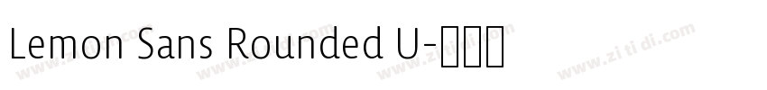 Lemon Sans Rounded U字体转换